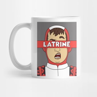 LATRINE Mug